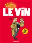 La vérité sur le vin