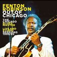 The Chicago Blues Master Live and Studio Sessions 1989-1992