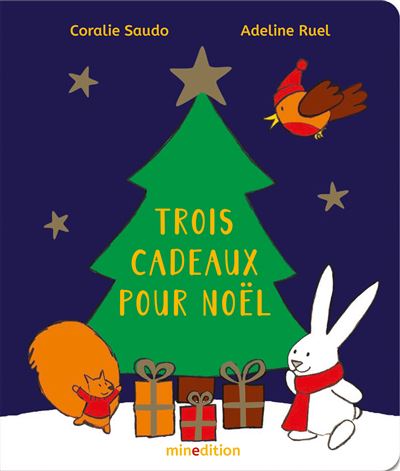 Trois cadeaux pour Noël.