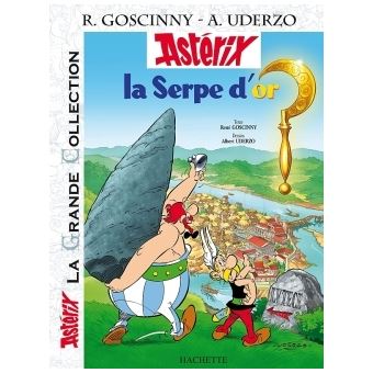 Astérix (Edition de luxe) tome 2 - La serpe d'or - Bubble BD, Comics et  Mangas