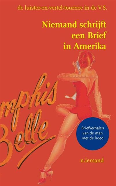 Niemand schrijft een brief in Amerika