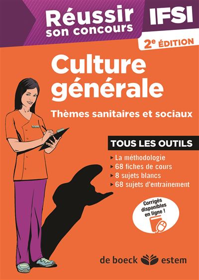Réussir son concours infirmier 2014 - Epreuve de culture générale