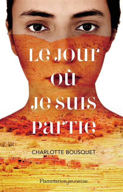 Le Jour où je suis partie - Charlotte Bousquet - broché