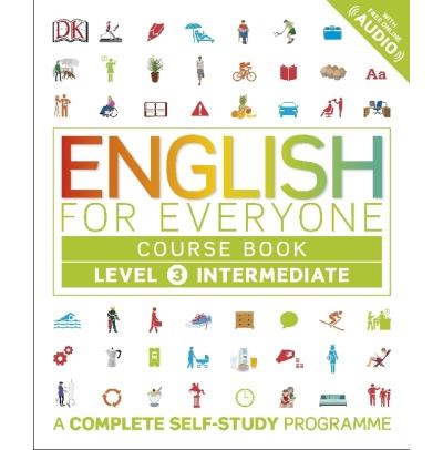 ENGLISH FOR EVERYONE. LEVEL 3: INTERMEDIATE (COURSE BOOK)