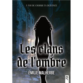 Les clans de l'ombre
