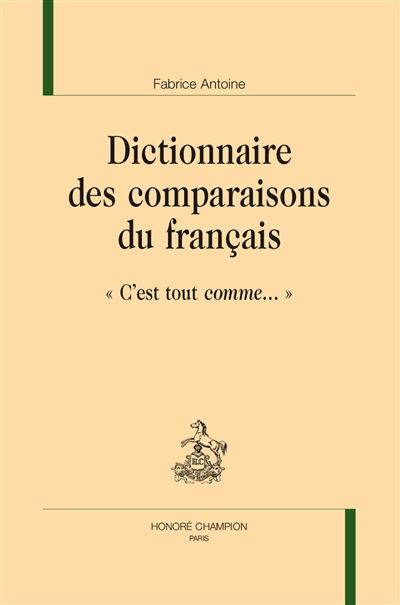 Dictionnaire des comparaisons du français