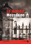 Le manoir Messakine