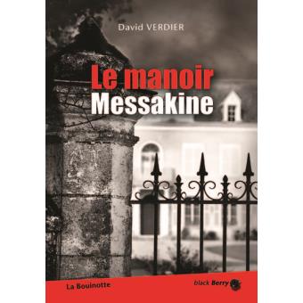 Le manoir Messakine