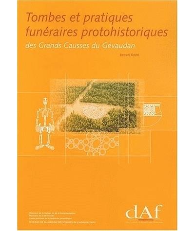 Tombes et pratiques funeraires protohistoriques grands causs