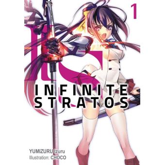 Infinite Stratos: Volume 1 - 1