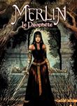 Merlin le Prophète T5 - La Voie du juste