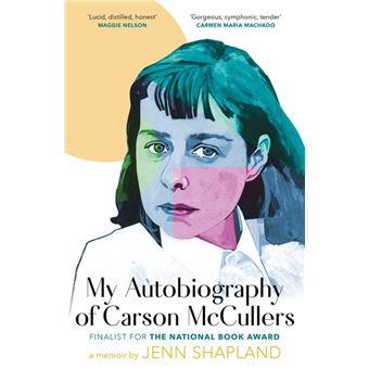 My Autobiography of Carson McCullers - 1