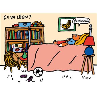 Léon s'ennuie