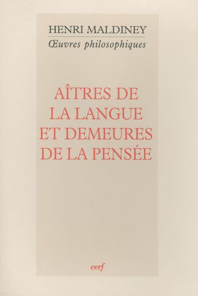 Aîtres de la langue et demeures de la pensée
