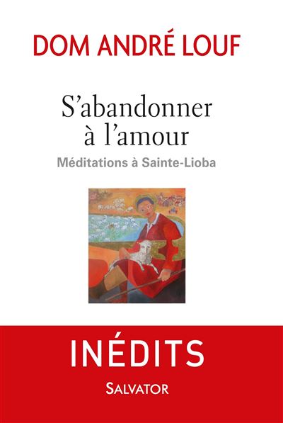 S'abandonner a l'amour meditations a sainte lioba