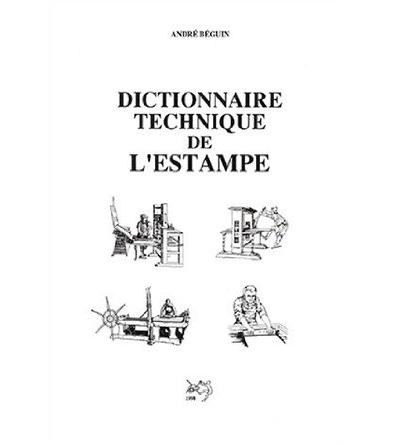 dictionnaire technique de l'estampe