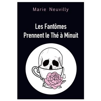 Les fantômes prennent le thé à minuit