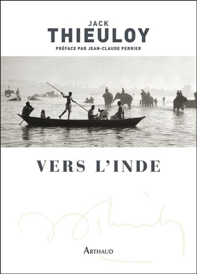 Vers l'Inde - Jack Thieuloy - broché