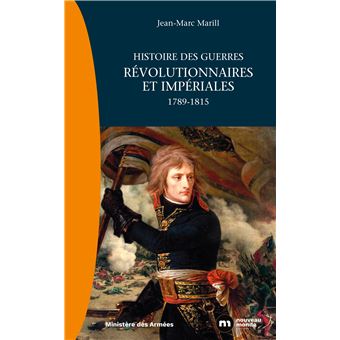 Histoire des guerres révolutionnaires et impériales