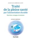 Traité de la pleine santé par l'alimentation durable