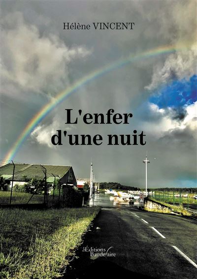 L'enfer d'une nuit - Hélène Vincent - broché