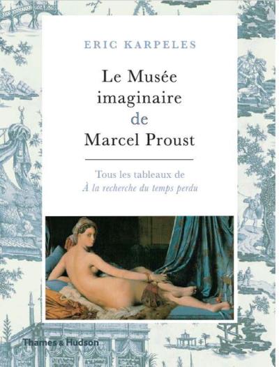 Le musee imaginaire de marcel proust