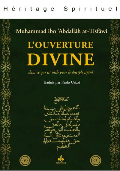 L'ouverture divine dans ce qui est utile pour le disciple tijani