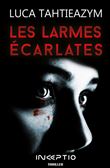 Les larmes écarlates