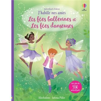 Les fées danseuses et Les fées ballerines - J'habille mes amies (volume combiné)