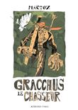 Gracchus le chasseur