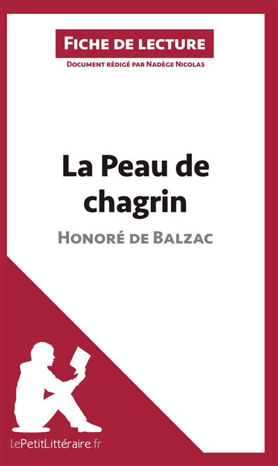 Analyse : La peau de chagrin d'Honoré de Balzac