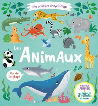 Ma premiere encyclo-flaps animaux
