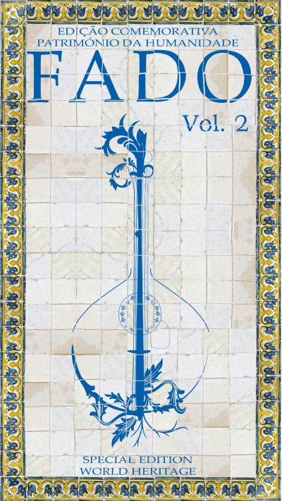 Fado  volume 2 - Patrimoine de l'humanité