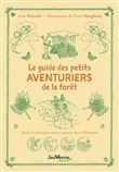 Le guide des petits aventuriers de la forêt