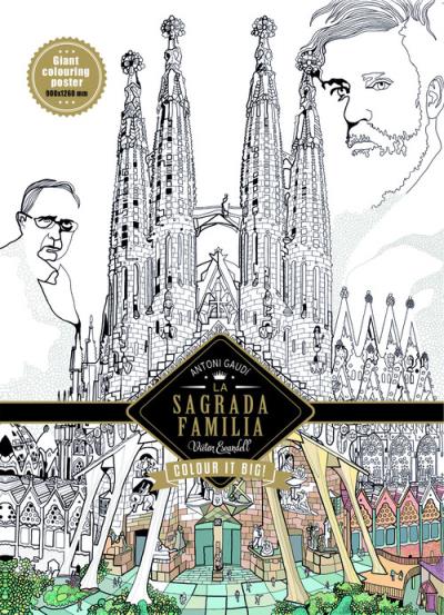 Antonio Gaudi, la Sagrada Familia