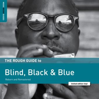 Blind, Black & Blue. The Rough Guid