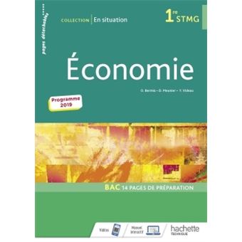 En situation Économie 1re STMG - Livre élève - Éd. 2019