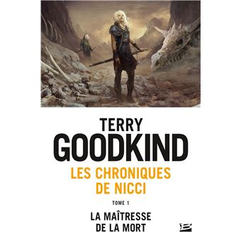 Les Chroniques de Nicci, T1 : La Maîtresse de la Mort
