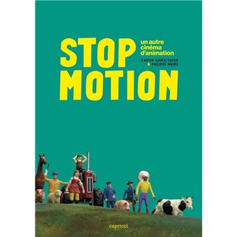 Stop motion - un autre cinema d'animation
