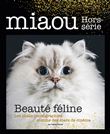 Miaou HS n°2 - Beauté féline