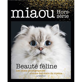 Miaou HS n°2 - Beauté féline