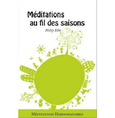 Méditations au fil des saisons