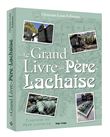 Le Grand Livre du Père-Lachaise