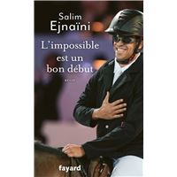 L'impossible est un bon début
