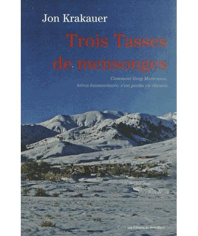 Trois tasses de mensonge