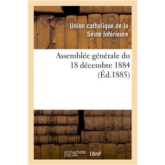 Assemblée générale du 18 décembre 1884