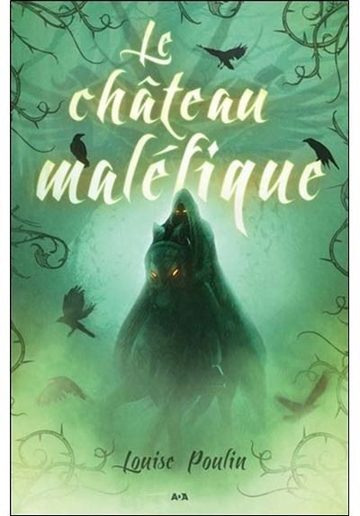 Le chateau malefique