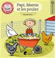 Papi, Mamie et les poules
