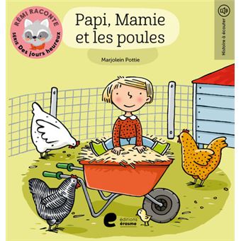 Papi, Mamie et les poules