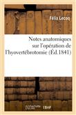 Notes anatomiques sur l'opération de l'hyovertébrotomie